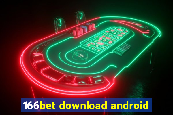 166bet download android